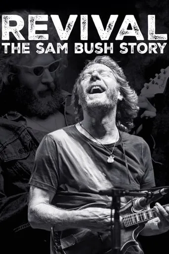 Revival: The Sam Bush Story movie poster - Entertainment content