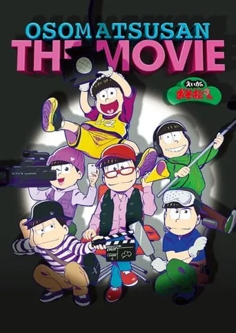 Mr. Osomatsu the Movie movie poster - Rated 7.1/10