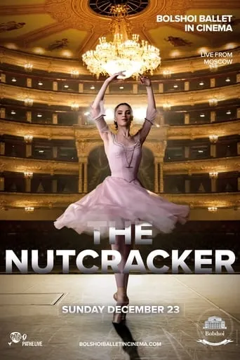 Bolshoi Ballet: The Nutcracker movie poster - Entertainment content