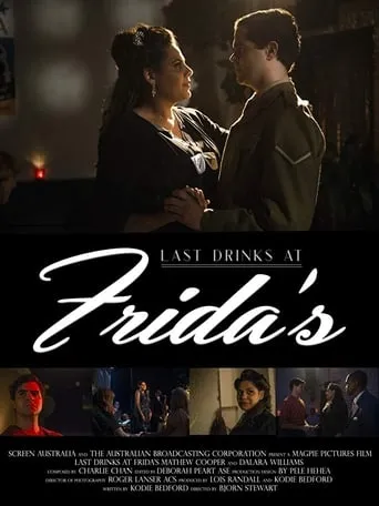 Last Drinks at Frida's movie poster - Entertainment content