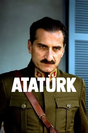 Atatürk: Father of Modern Turkey movie poster - Rated 7.8/10