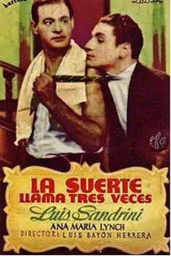La suerte llama tres veces movie poster - Rated 7/10