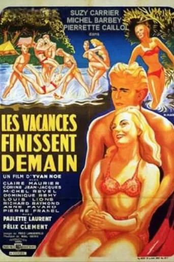 Les vacances finissent demain movie poster - Entertainment content