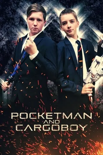 Pocketman and Cargoboy movie poster - Rated 5.5/10
