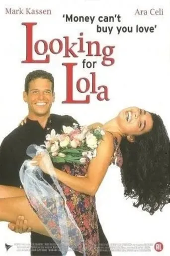 Looking For Lola movie poster - Rated 4.9/10