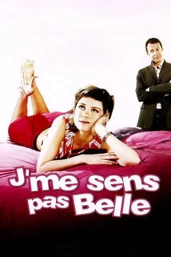J'me sens pas belle movie poster - Rated 5.3/10