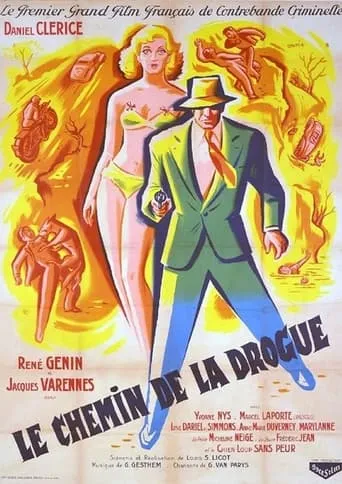 Le chemin de la drogue movie poster - Entertainment content
