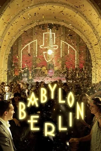 Making-of: Babylon Berlin movie poster - Rated 8.7/10