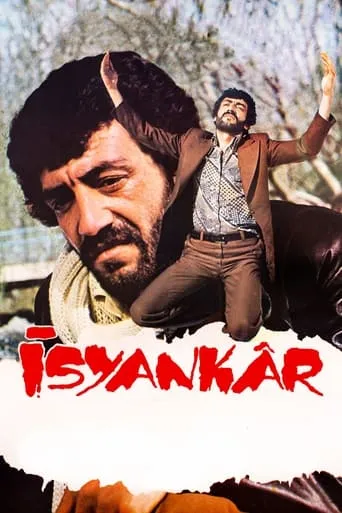 İsyankar movie poster - Rated 8/10