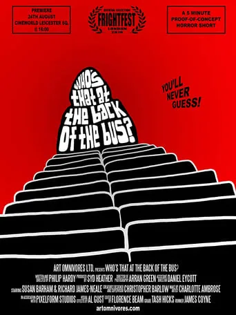 Who's That At the Back of the Bus ? movie poster - Entertainment content