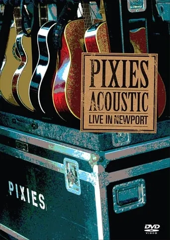 Pixies - Acoustic : Live In Newport movie poster - Rated 8/10