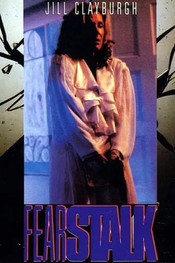 Fear Stalk movie poster - Rated 6/10