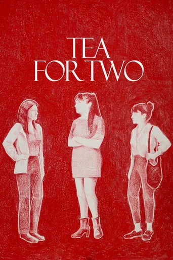Tea for Two movie poster - Entertainment content