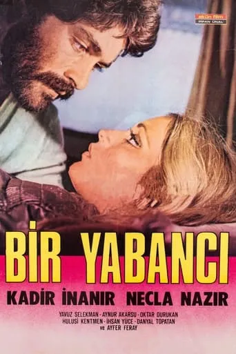Bir Yabancı movie poster - Entertainment content
