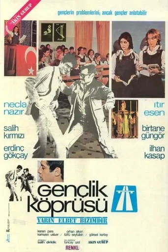 Gençlik Köprüsü movie poster - Entertainment content