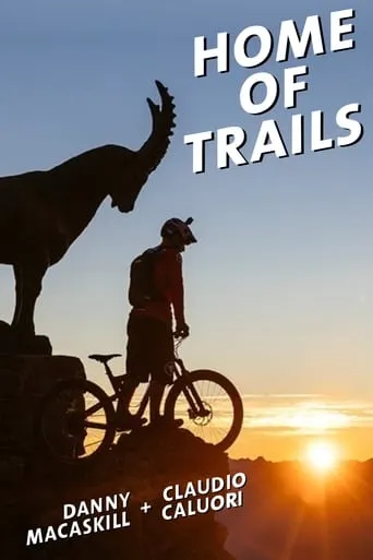 Home of Trails movie poster - Entertainment content