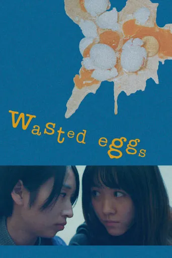 Wasted Eggs movie poster - Rated 2/10