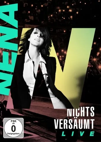 NENA - Nichts versäumt LIVE movie poster - Rated 10/10