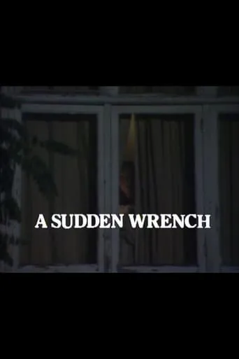 A Sudden Wrench movie poster - Entertainment content