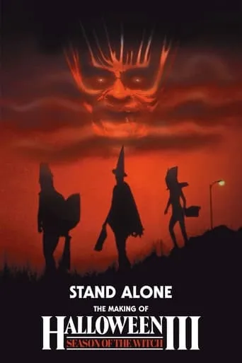 Stand Alone: The Making of Halloween III: Season of the Witch movie poster - Rated 7.5/10