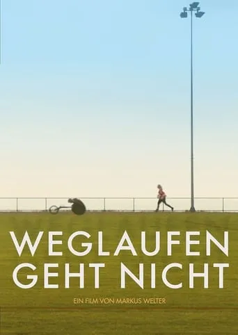 Weglaufen geht nicht movie poster - Rated 6.2/10