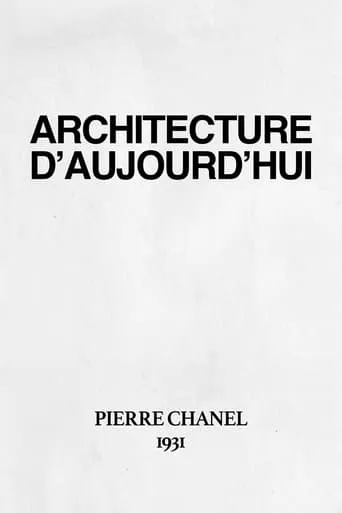 L'Architecture d'Aujourd'hui movie poster - Rated 10/10