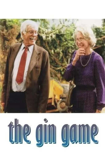 The Gin Game movie poster - Rated 6/10