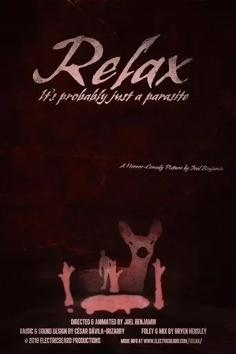 Relax, It's Probably Just a Parasite movie poster - Rated 5.5/10