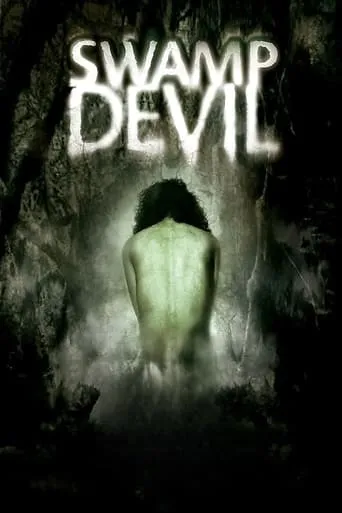 Swamp Devil movie poster - Rated 3.7/10
