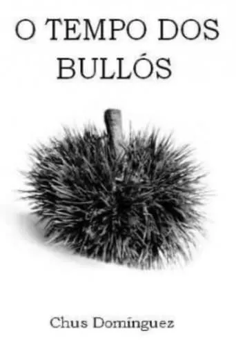 O tempo dos bullós movie poster - Entertainment content