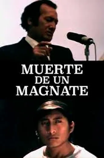 Muerte de un Magnate movie poster - Entertainment content