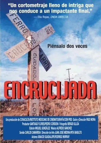 Encrucijada movie poster - Rated 5.5/10