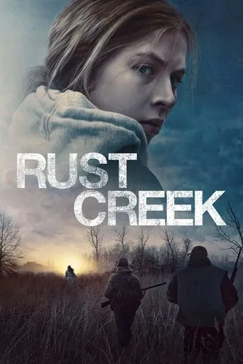 Rust Creek movie poster - Rated 6.283/10