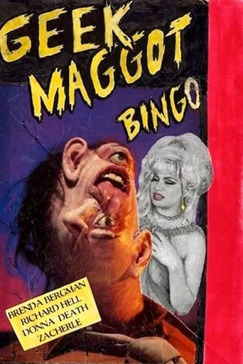 Geek Maggot Bingo or The Freak from Suckweasel Mountain movie poster - Rated 4.3/10