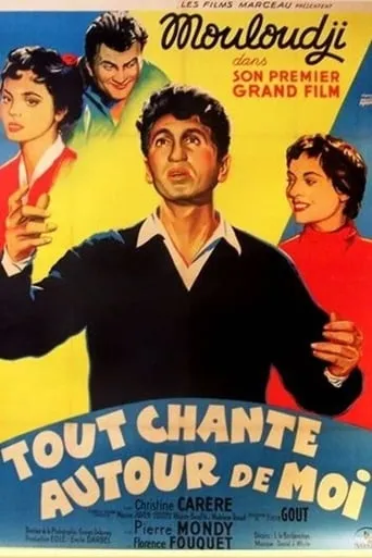 Tout chante autour de moi movie poster - Entertainment content