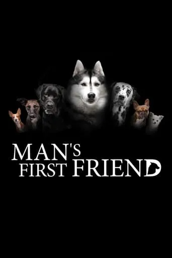 Man's First Friend movie poster - Rated 9.5/10