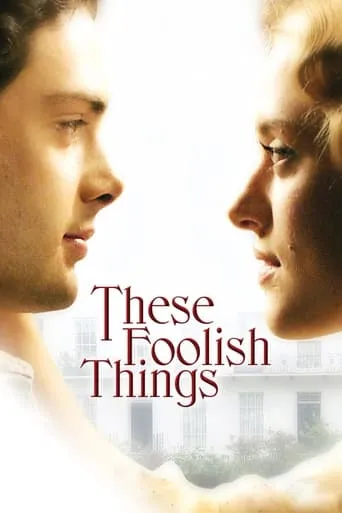 These Foolish Things movie poster - Rated 5.9/10