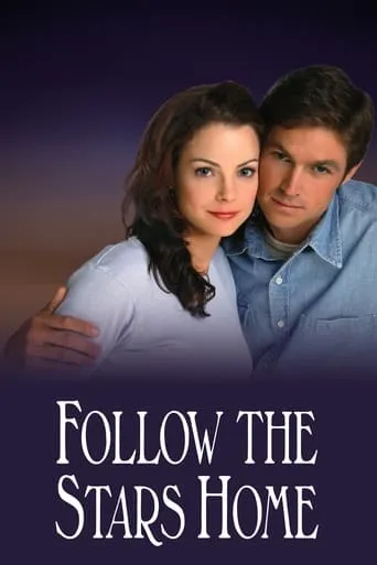 Follow the Stars Home movie poster - Rated 6.2/10