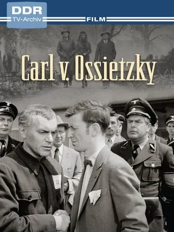 Carl von Ossietzky movie poster - Entertainment content