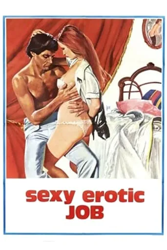 Sexy Erotic Job movie poster - Rated 2.7/10