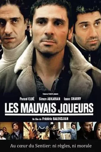 Les mauvais joueurs movie poster - Rated 4.6/10