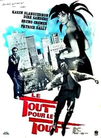 Le tout pour le tout movie poster - Entertainment content