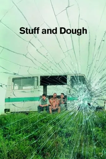 Stuff and Dough movie poster - Rated 6.5/10
