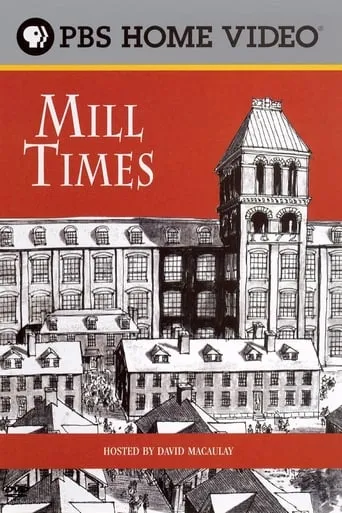 David Macaulay: Mill Times movie poster - Entertainment content