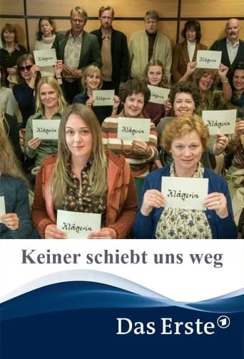 Keiner schiebt uns weg movie poster - Rated 6/10