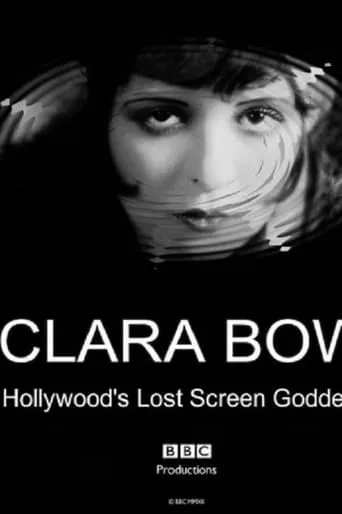 Clara Bow: Hollywood's Lost Screen Goddess movie poster - Entertainment content