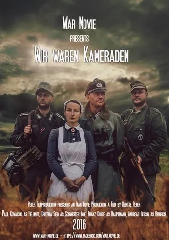 We Were Comrades: The End movie poster - Rated 10/10