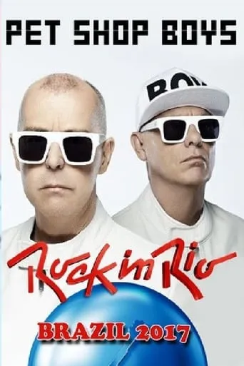 Pet Shop Boys: Rock in Rio 2017 movie poster - Entertainment content