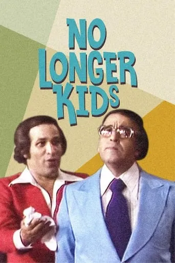 No Longer Kids movie poster - Rated 7.7/10