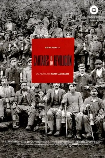 Cantares de una revolución movie poster - Rated 7/10